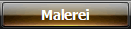 Malerei